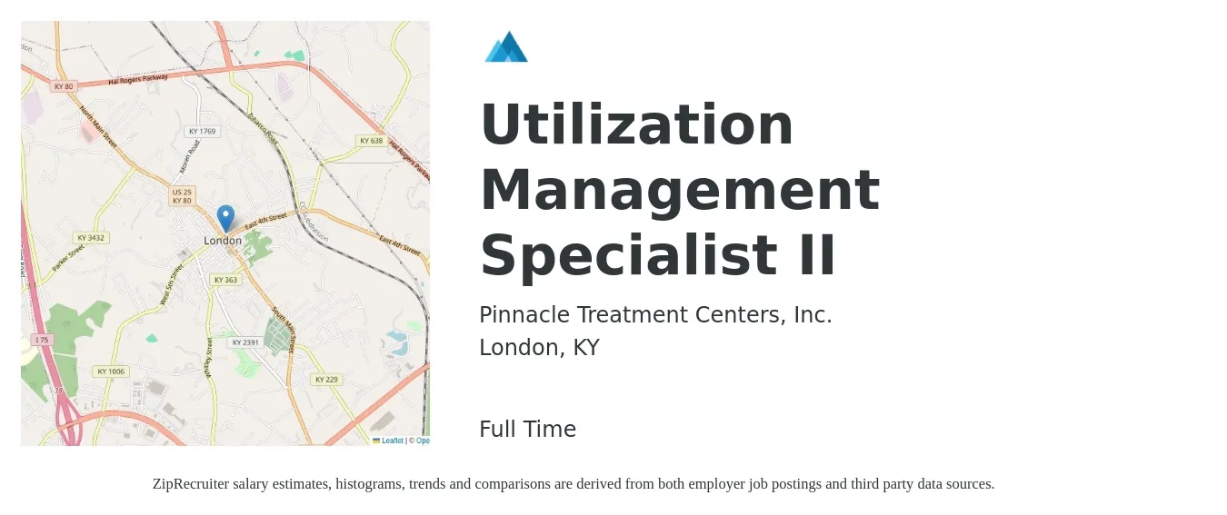Pinnacle Treatment Centers, Inc. job posting for a Utilization Management Specialist II in London, KY with a salary of $20 to $36 Hourly with a map of London location.