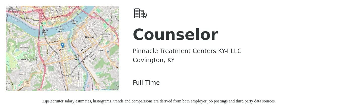 Pinnacle Treatment Centers KY-I LLC job posting for a Counselor in Covington, KY with a salary of $22 to $29 Hourly with a map of Covington location.