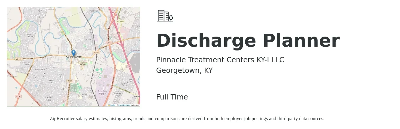 Pinnacle Treatment Centers KY-I LLC job posting for a Discharge Planner in Georgetown, KY with a salary of $22 to $37 Hourly with a map of Georgetown location.