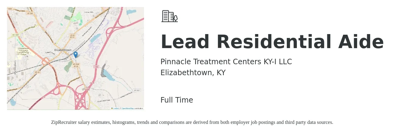 Pinnacle Treatment Centers KY-I LLC job posting for a Lead Residential Aide in Elizabethtown, KY with a salary of $15 to $18 Hourly with a map of Elizabethtown location.