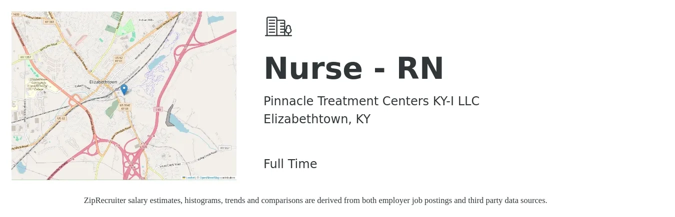 Pinnacle Treatment Centers KY-I LLC job posting for a Nurse - RN in Elizabethtown, KY with a salary of $32 to $50 Hourly with a map of Elizabethtown location.