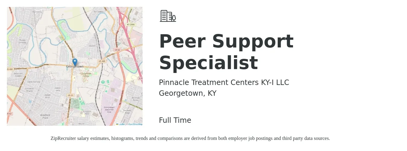 Pinnacle Treatment Centers KY-I LLC job posting for a Peer Support Specialist in Georgetown, KY with a salary of $16 to $20 Hourly with a map of Georgetown location.