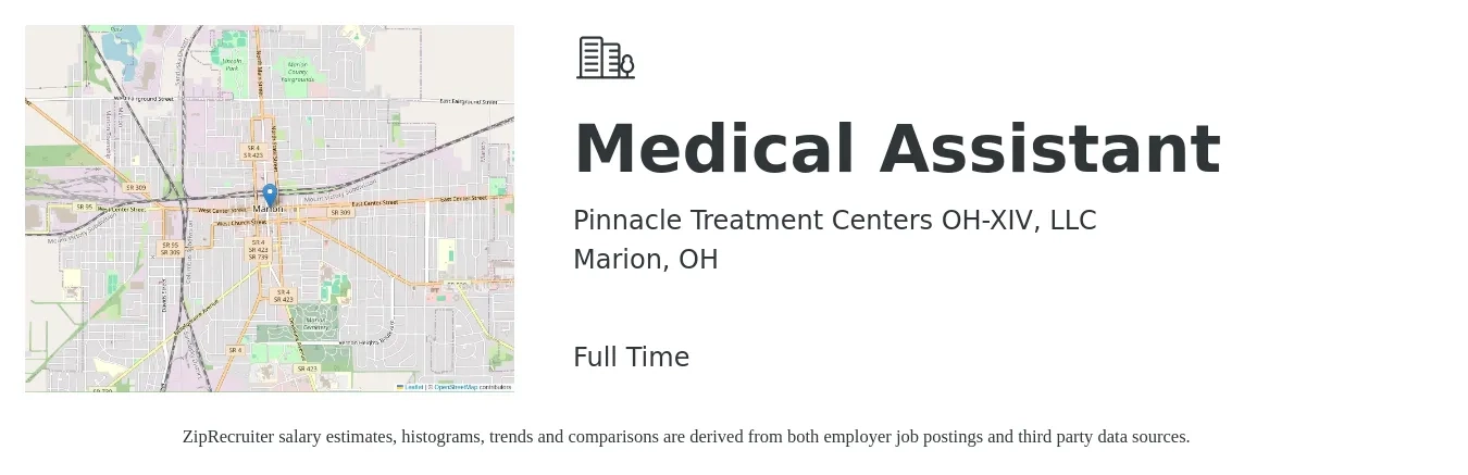 Pinnacle Treatment Centers OH-XIV, LLC job posting for a Medical Assistant in Marion, OH with a salary of $16 to $20 Hourly with a map of Marion location.