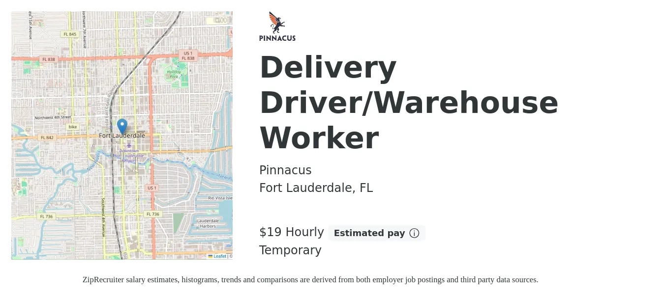 Pinnacus job posting for a Delivery Driver/Warehouse Worker in Fort Lauderdale, FL with a salary of $20 Hourly with a map of Fort Lauderdale location.