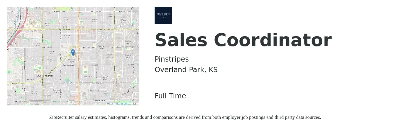 Pinstripes job posting for a Sales Coordinator in Overland Park, KS with a salary of $18 to $26 Hourly with a map of Overland Park location.