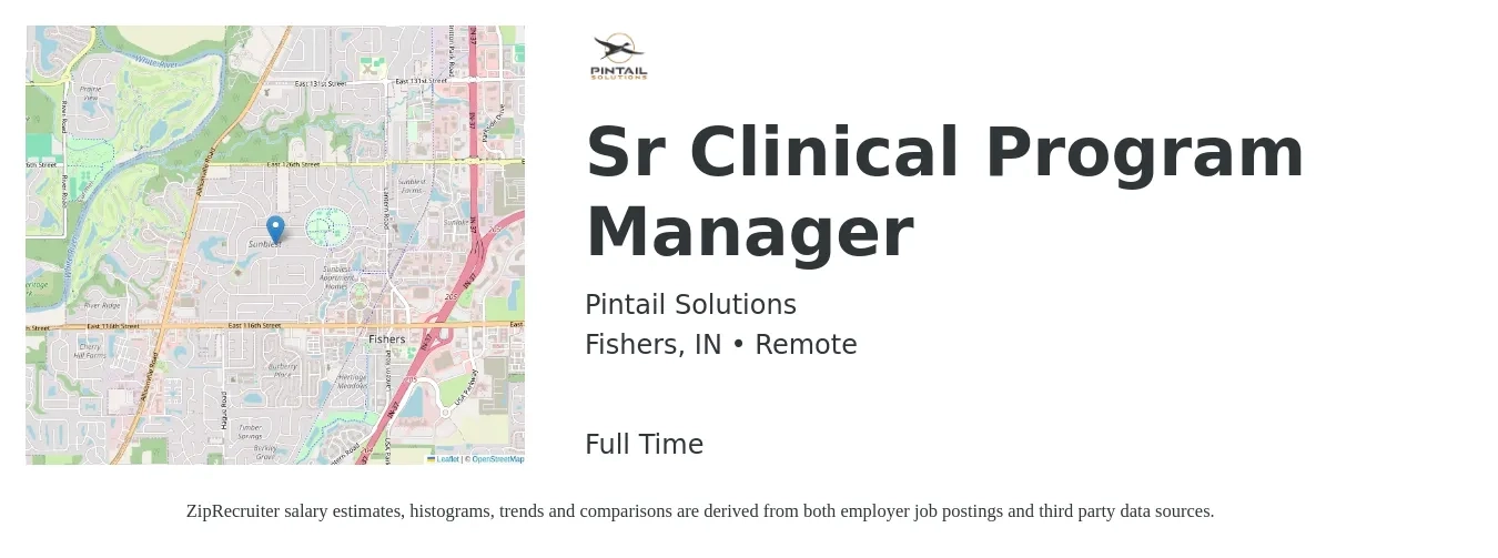 Pintail Solutions job posting for a Sr Clinical Program Manager in Fishers, IN with a salary of $68,200 to $98,800 Yearly with a map of Fishers location.