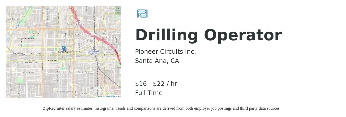 Pioneer Circuits Inc. job posting for a Drilling Operator in Santa Ana, CA with a salary of $17 to $23 Hourly with a map of Santa Ana location.