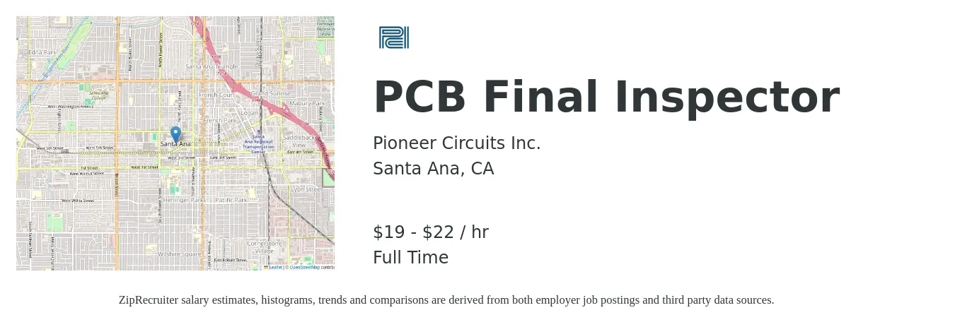 Pioneer Circuits Inc. job posting for a PCB Final Inspector in Santa Ana, CA with a salary of $20 to $23 Hourly with a map of Santa Ana location.