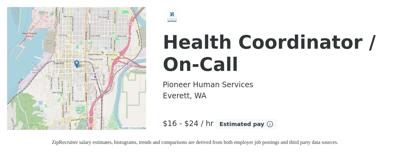 Pioneer Human Services job posting for a Health Coordinator / On-Call in Everett, WA with a salary of $17 to $26 Hourly with a map of Everett location.