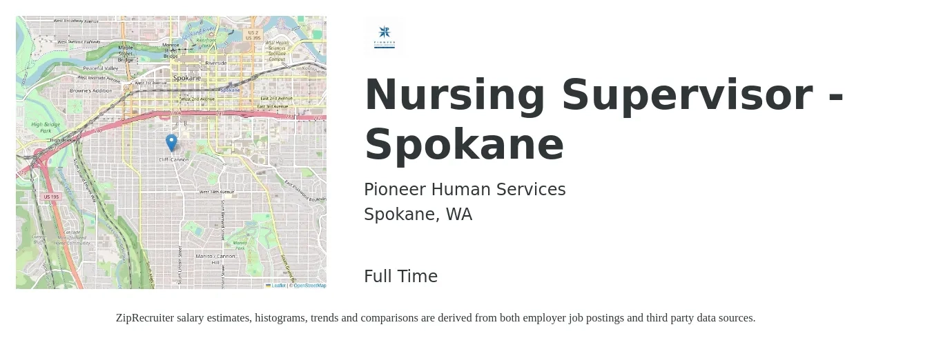 Pioneer Human Services job posting for a Nursing Supervisor - Spokane in Spokane, WA with a salary of $90,811 to $151,351 Yearly with a map of Spokane location.