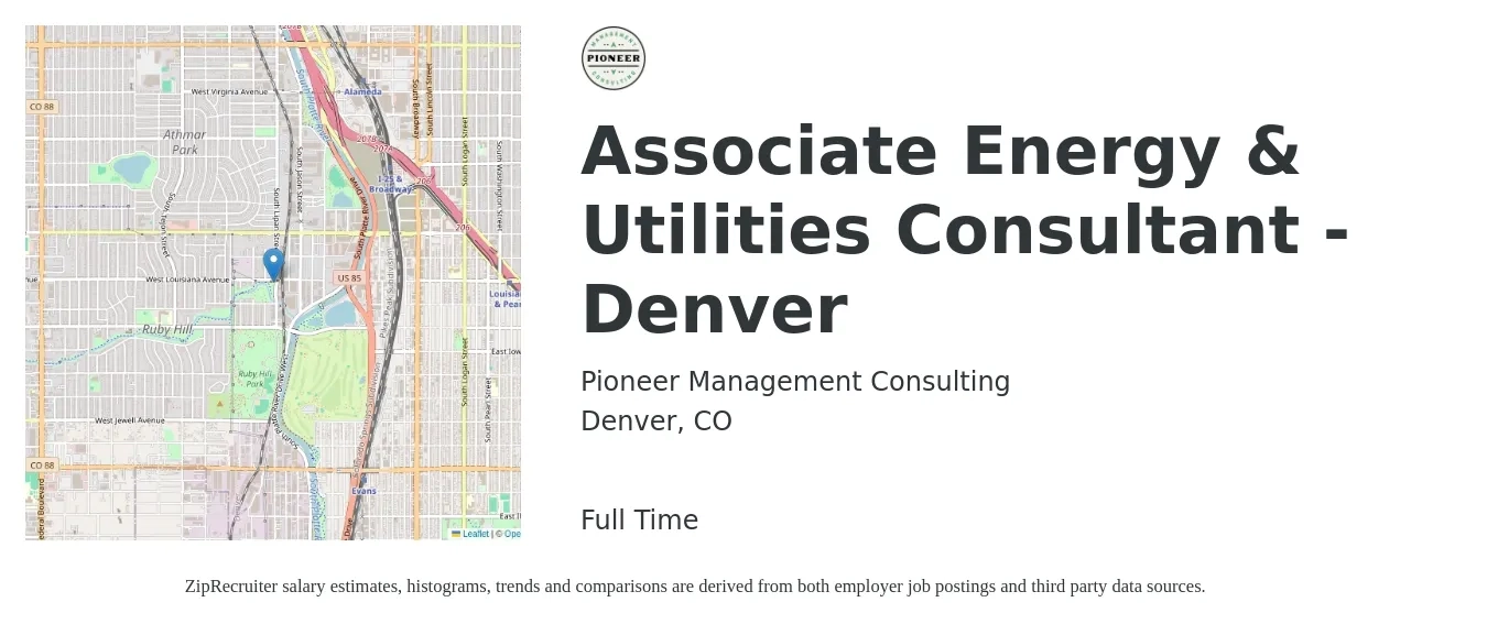 Pioneer Management Consulting job posting for a Associate Energy & Utilities Consultant - Denver in Denver, CO with a salary of $55,000 to $75,000 Yearly with a map of Denver location.