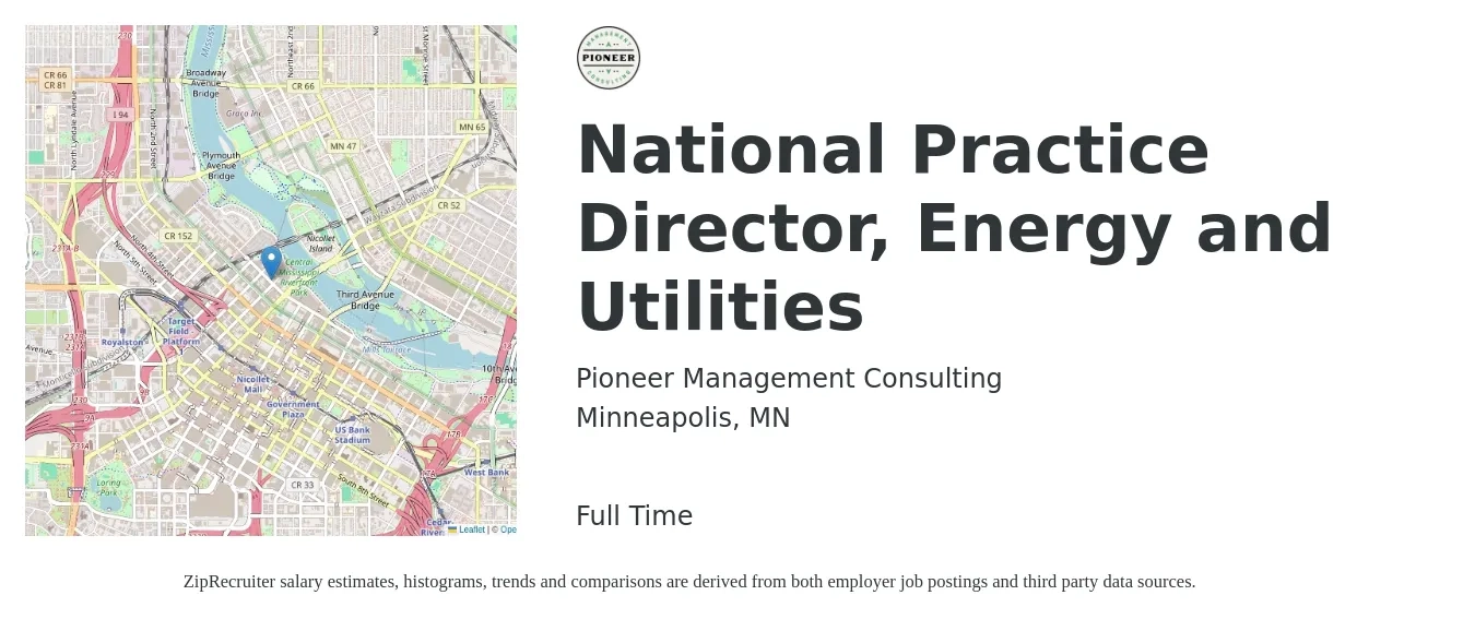 Pioneer Management Consulting job posting for a National Practice Director, Energy and Utilities in Minneapolis, MN with a salary of $100,200 to $182,700 Yearly with a map of Minneapolis location.