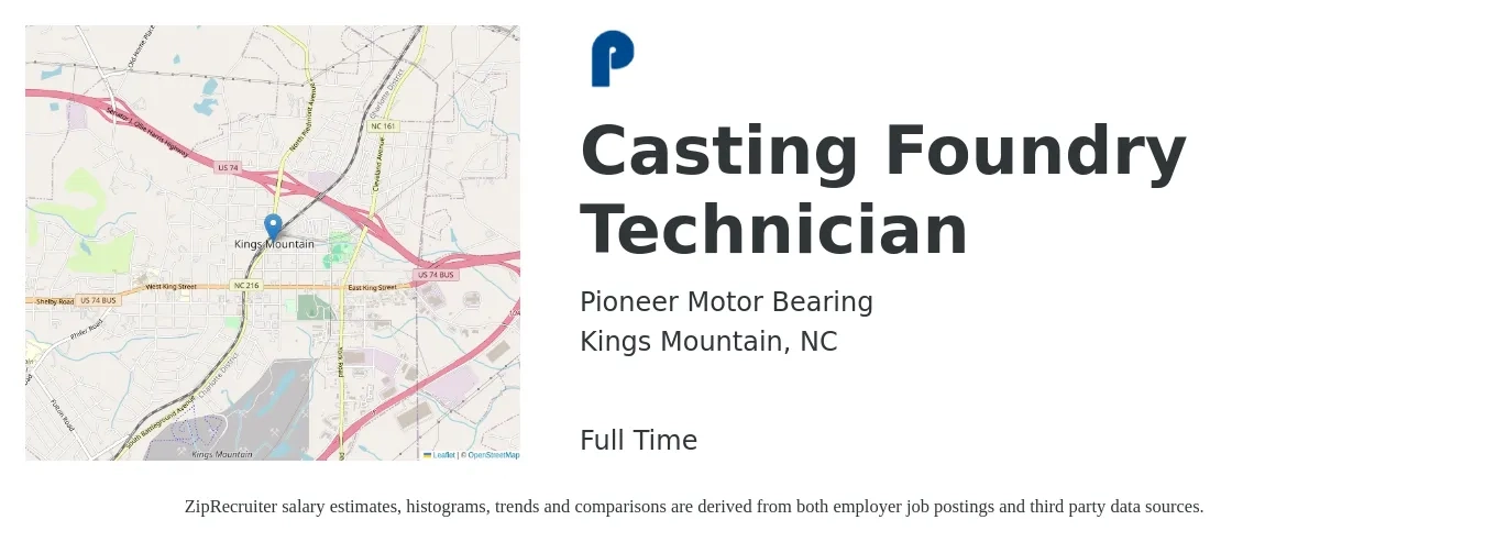 Pioneer Motor Bearing job posting for a Casting Foundry Technician in Kings Mountain, NC with a salary of $22 to $28 Hourly with a map of Kings Mountain location.