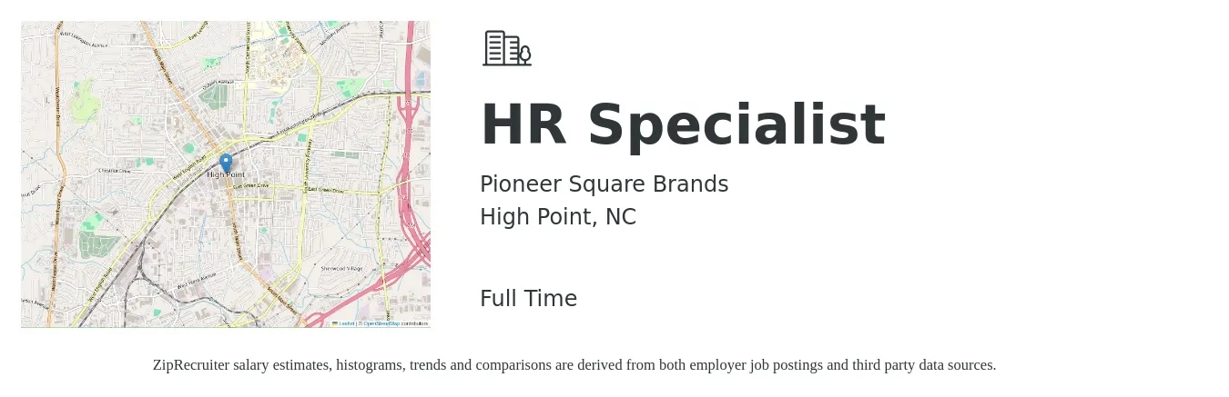 Pioneer Square Brands job posting for a HR Specialist in High Point, NC with a salary of $41,900 to $87,900 Yearly with a map of High Point location.