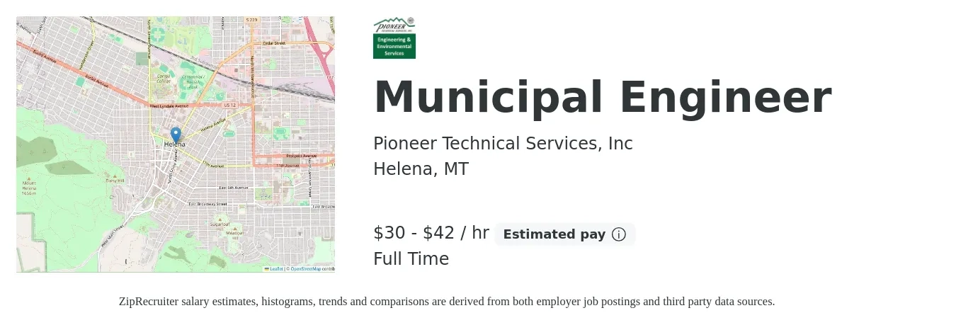 Pioneer Technical Services, Inc job posting for a Municipal Engineer in Helena, MT with a salary of $32 to $38 Hourly with a map of Helena location.