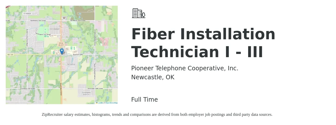 Pioneer Telephone Cooperative, Inc. job posting for a Fiber Installation Technician I - III in Newcastle, OK with a salary of $18 to $26 Hourly with a map of Newcastle location.