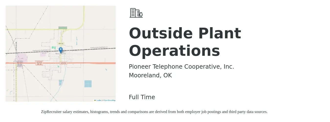 Pioneer Telephone Cooperative, Inc. job posting for a Outside Plant Operations in Mooreland, OK with a salary of $18 to $29 Hourly with a map of Mooreland location.