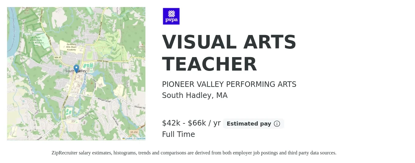 PIONEER VALLEY PERFORMING ARTS job posting for a VISUAL ARTS TEACHER in South Hadley, MA with a salary of $42,000 to $66,705 Yearly with a map of South Hadley location.