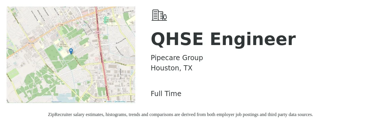 Pipecare Group job posting for a QHSE Engineer in Houston, TX with a salary of $43 to $62 Hourly with a map of Houston location.
