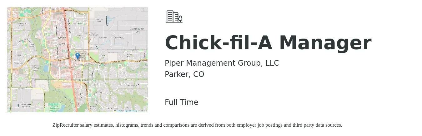 Piper Management Group, LLC job posting for a Chick-fil-A Manager in Parker, CO with a salary of $19 to $21 Hourly with a map of Parker location.