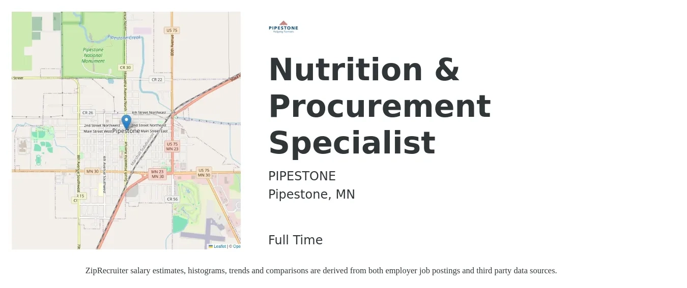 PIPESTONE job posting for a Nutrition & Procurement Specialist in Pipestone, MN with a salary of $23 to $35 Hourly with a map of Pipestone location.