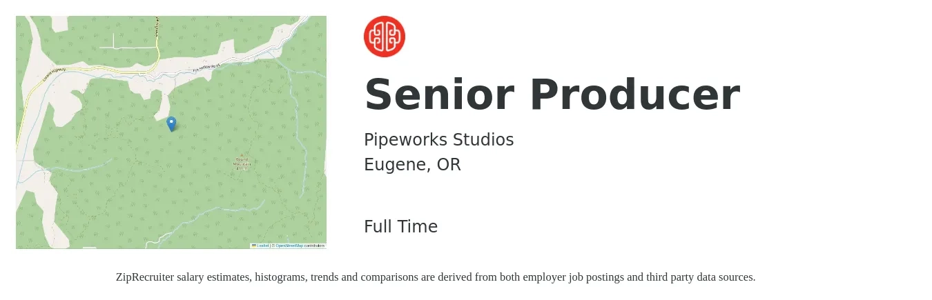 Pipeworks Studios job posting for a Senior Producer in Eugene, OR with a salary of $80,800 to $134,600 Yearly with a map of Eugene location.