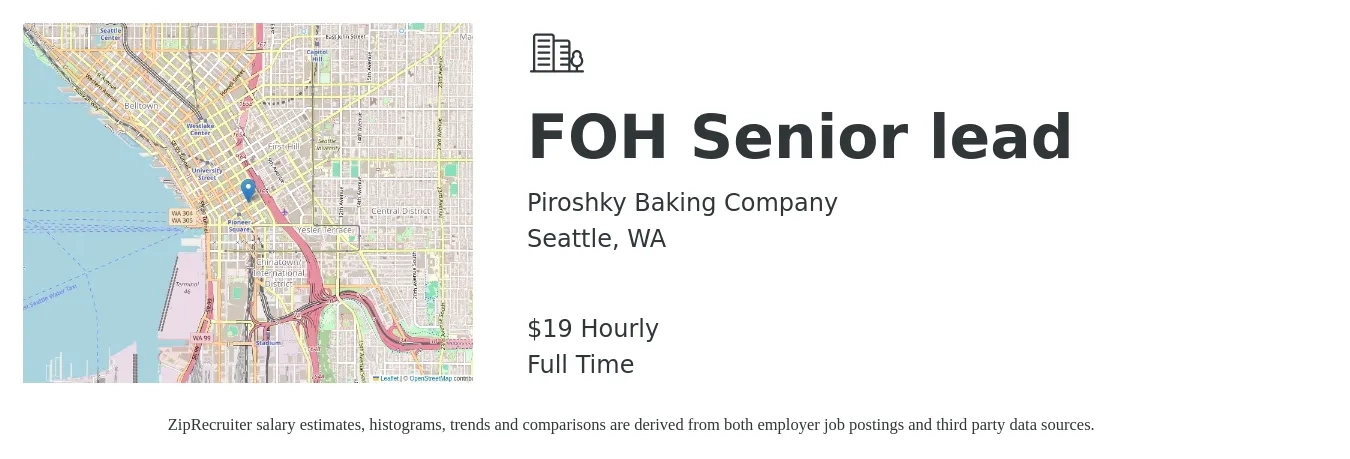 Piroshky Baking Company job posting for a FOH Senior lead in Seattle, WA with a salary of $20 Hourly with a map of Seattle location.