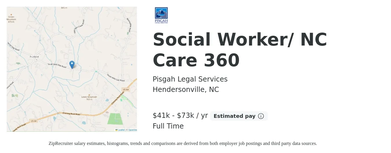 Pisgah Legal Services job posting for a Social Worker/ NC Care 360 in Hendersonville, NC with a salary of $41,812 to $73,438 Yearly with a map of Hendersonville location.