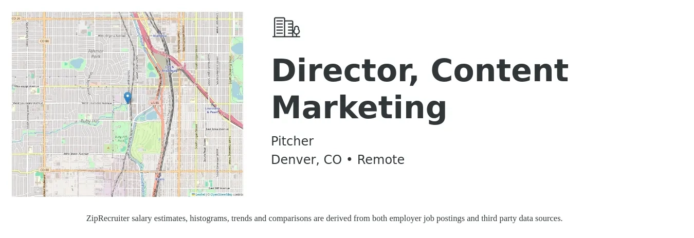 Pitcher job posting for a Director, Content Marketing in Denver, CO with a salary of $82,300 to $136,900 Yearly with a map of Denver location.