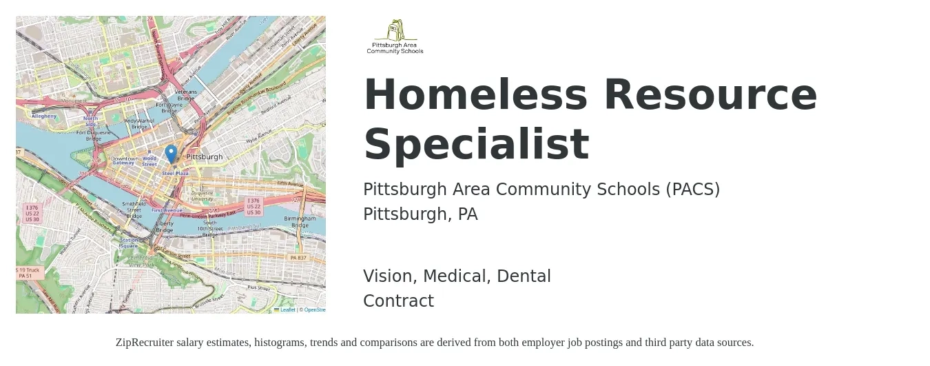 Pittsburgh Area Community Schools (PACS) job posting for a Homeless Resource Specialist in Pittsburgh, PA with a salary of $1,500 Weekly and benefits including pto, retirement, vision, dental, life_insurance, and medical with a map of Pittsburgh location.