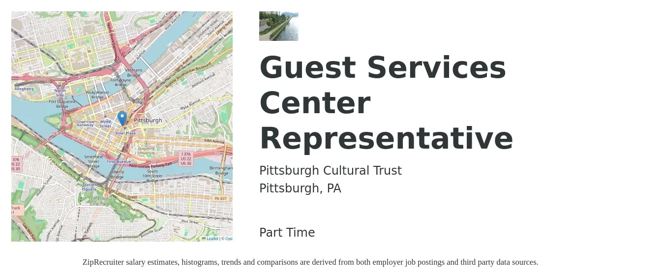 Pittsburgh Cultural Trust job posting for a Guest Services Center Representative in Pittsburgh, PA with a salary of $13 to $16 Hourly with a map of Pittsburgh location.