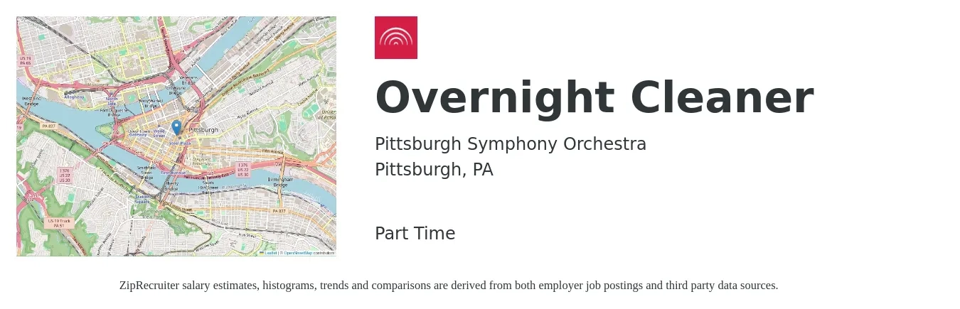 Pittsburgh Symphony Orchestra job posting for a Overnight Cleaner in Pittsburgh, PA with a salary of $14 to $16 Hourly with a map of Pittsburgh location.
