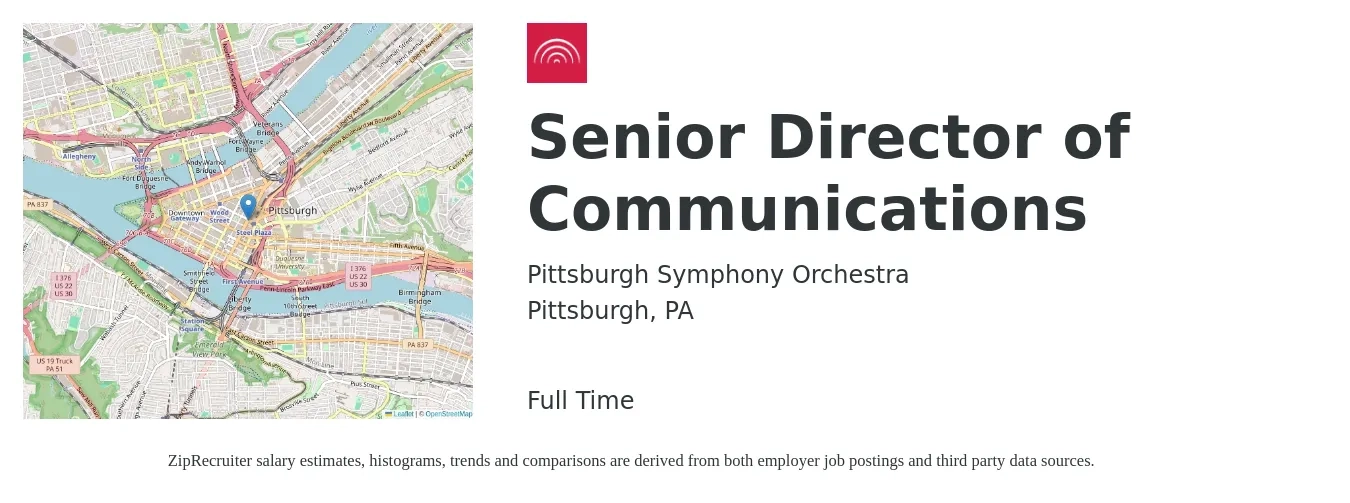 Pittsburgh Symphony Orchestra job posting for a Senior Director of Communications in Pittsburgh, PA with a salary of $71,800 to $122,300 Yearly with a map of Pittsburgh location.