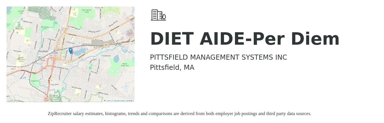 PITTSFIELD MANAGEMENT SYSTEMS INC job posting for a DIET AIDE-Per Diem in Pittsfield, MA with a salary of $15 to $19 Hourly with a map of Pittsfield location.