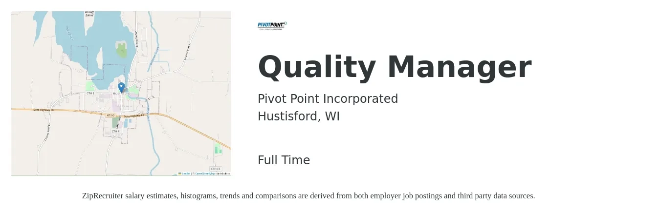 Pivot Point Incorporated job posting for a Quality Manager in Hustisford, WI with a salary of $73,300 to $114,300 Yearly with a map of Hustisford location.