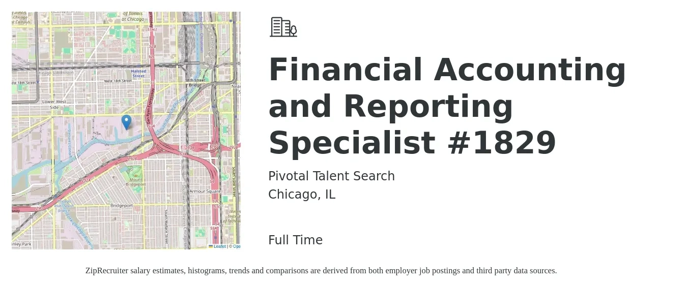 Pivotal Talent Search job posting for a Financial Accounting and Reporting Specialist #1829 in Chicago, IL with a salary of $22 to $30 Hourly with a map of Chicago location.
