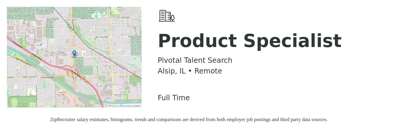 Pivotal Talent Search job posting for a Product Specialist in Alsip, IL with a salary of $18 to $36 Hourly with a map of Alsip location.