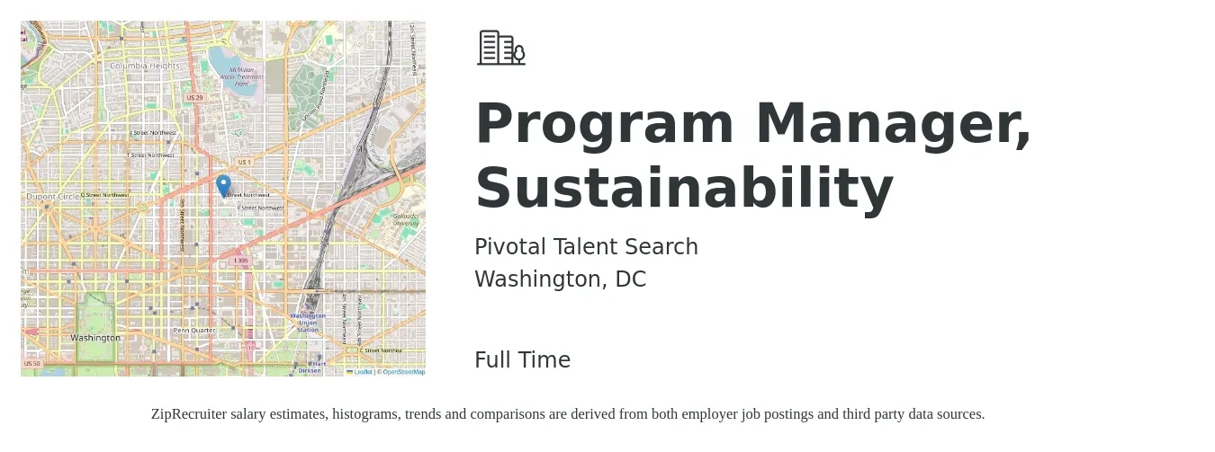 Pivotal Talent Search job posting for a Program Manager, Sustainability in Washington, DC with a salary of $128,600 Yearly with a map of Washington location.