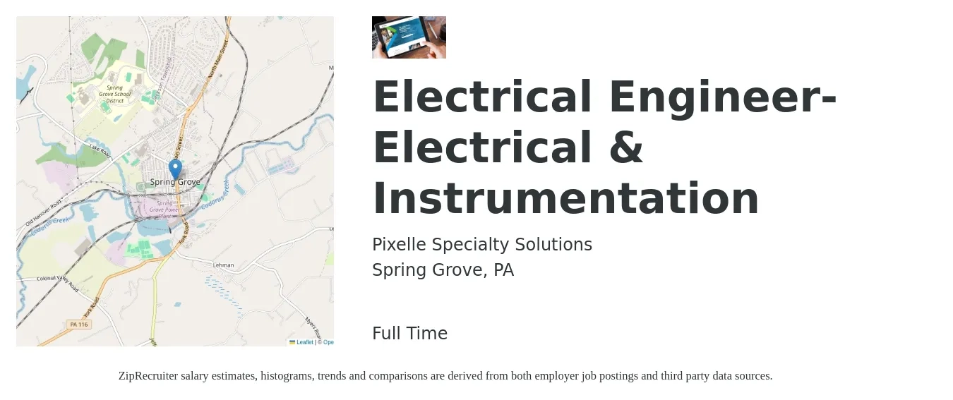 Pixelle Specialty Solutions job posting for a Electrical Engineer-Electrical & Instrumentation in Spring Grove, PA with a salary of $81,300 to $129,300 Yearly with a map of Spring Grove location.