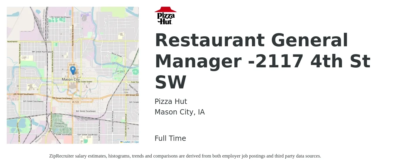Pizza Hut job posting for a Restaurant General Manager -2117 4th St SW in Mason City, IA with a salary of $52,700 to $72,700 Yearly with a map of Mason City location.