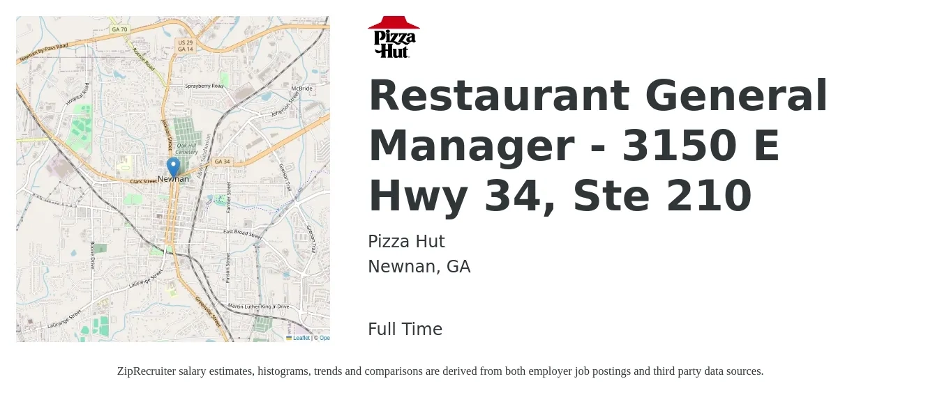 Pizza Hut job posting for a Restaurant General Manager - 3150 E Hwy 34, Ste 210 in Newnan, GA with a salary of $48,700 to $67,200 Yearly with a map of Newnan location.