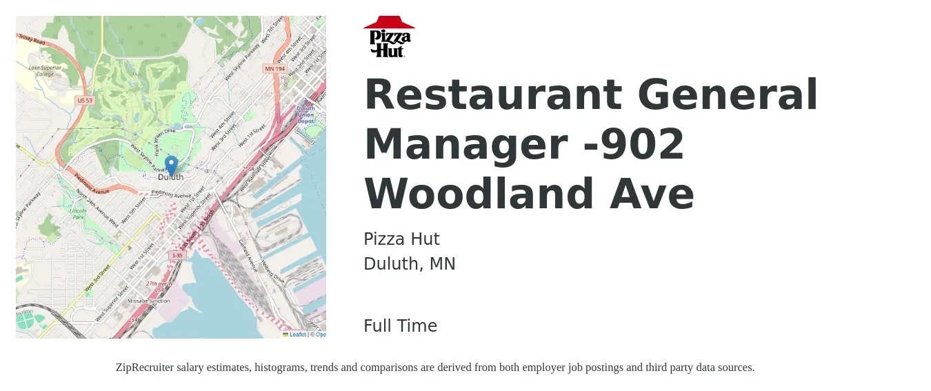 Pizza Hut job posting for a Restaurant General Manager -902 Woodland Ave in Duluth, MN with a salary of $54,400 to $75,100 Yearly with a map of Duluth location.