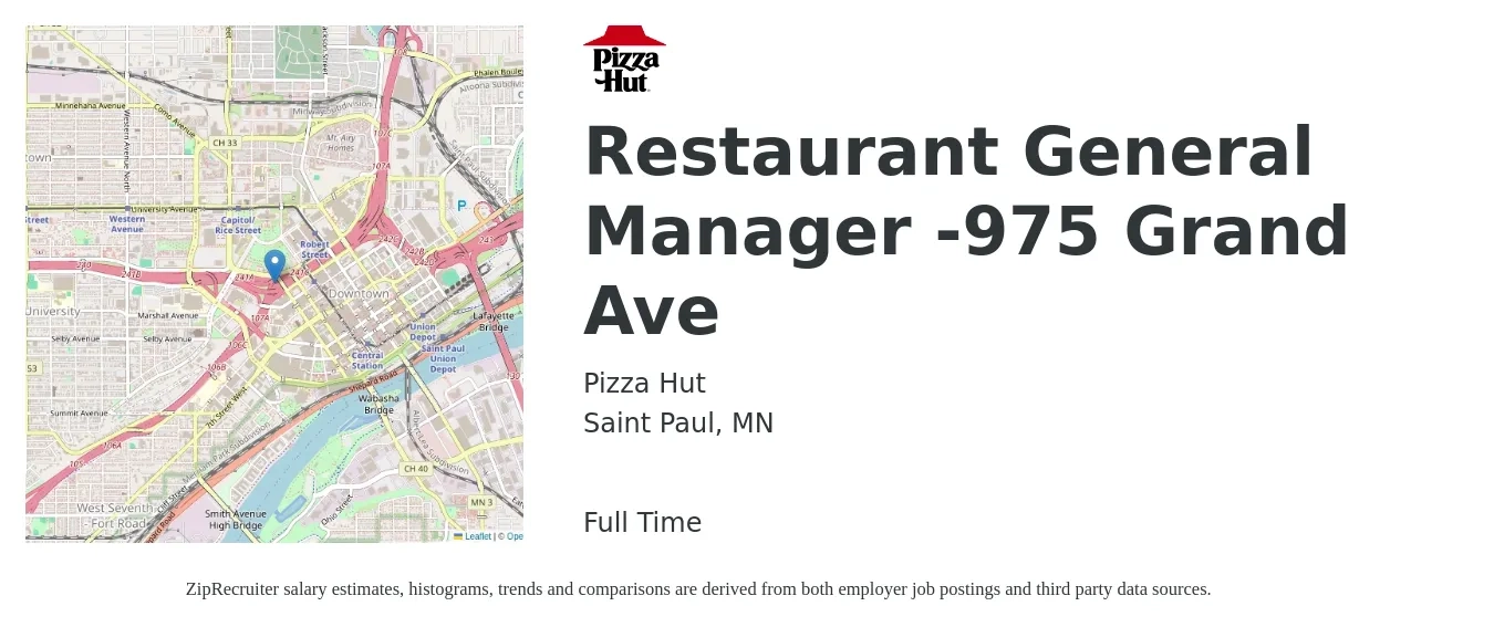 Pizza Hut job posting for a Restaurant General Manager -975 Grand Ave in Saint Paul, MN with a salary of $54,100 to $74,600 Yearly with a map of Saint Paul location.