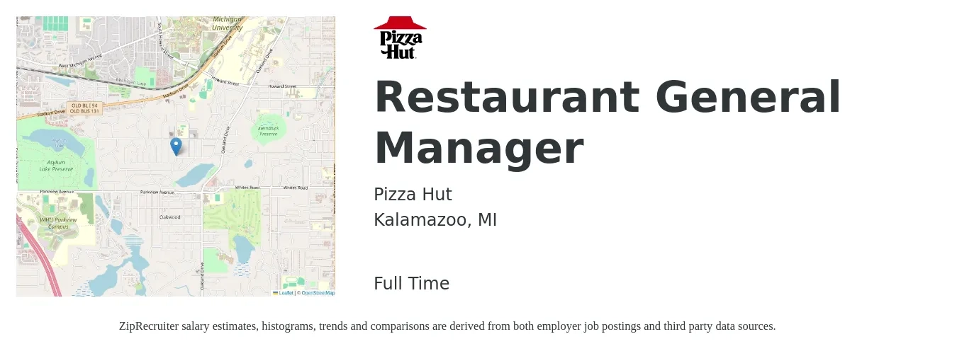 Pizza Hut job posting for a Restaurant General Manager in Kalamazoo, MI with a salary of $51,200 to $70,600 Yearly with a map of Kalamazoo location.