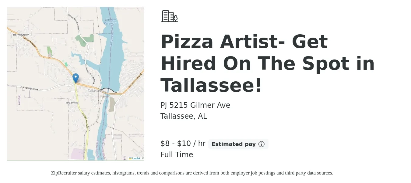 PJ 5215 Gilmer Ave job posting for a Pizza Artist- Get Hired On The Spot in Tallassee! in Tallassee, AL with a salary of $9 to $11 Hourly with a map of Tallassee location.