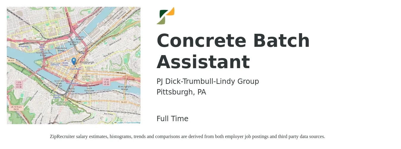 PJ Dick-Trumbull-Lindy Group job posting for a Concrete Batch Assistant in Pittsburgh, PA with a salary of $16 to $19 Hourly with a map of Pittsburgh location.
