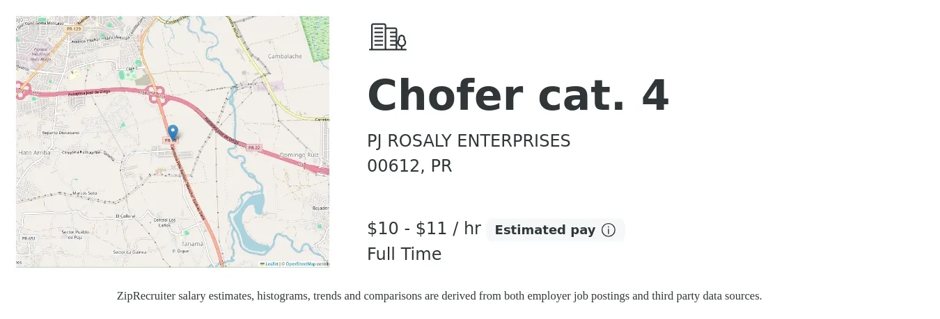 PJ ROSALY ENTERPRISES job posting for a Chofer cat. 4 in 00612, PR with a salary of $10 to $10 Hourly with a map of 00612 location.