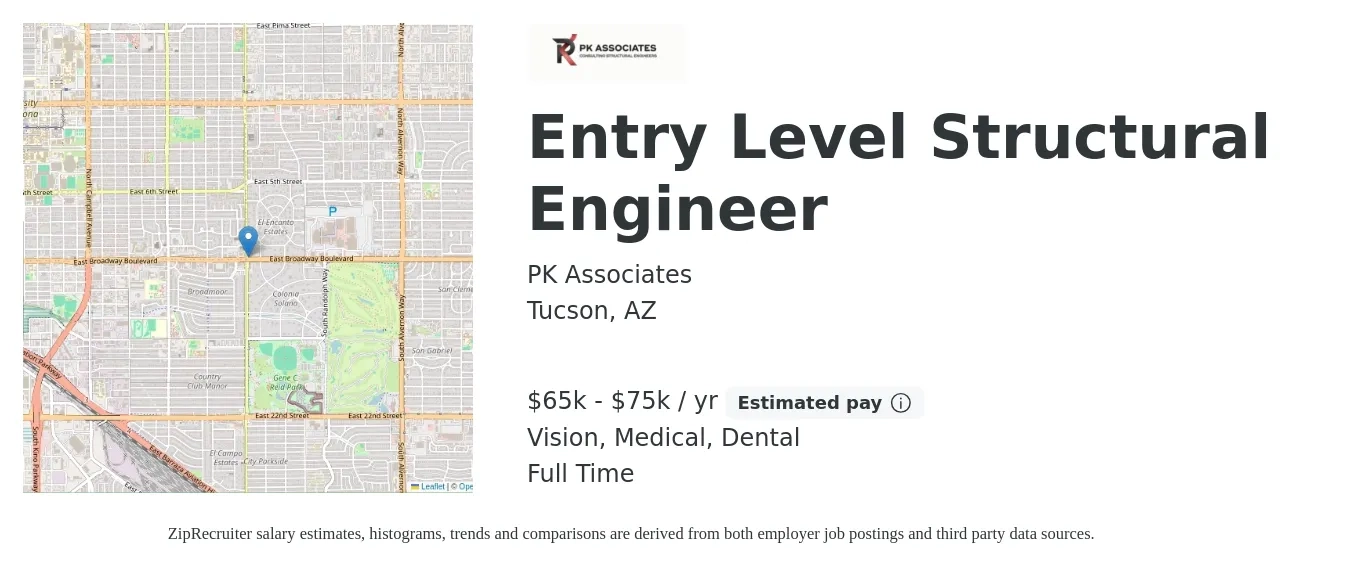 PK Associates job posting for a Entry Level Structural Engineer in Tucson, AZ with a salary of $65,000 to $75,000 Yearly and benefits including vision, dental, life_insurance, medical, and retirement with a map of Tucson location.