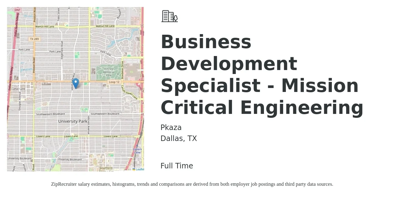 Pkaza job posting for a Business Development Specialist - Mission Critical Engineering in Dallas, TX with a salary of $46,500 to $77,700 Yearly with a map of Dallas location.