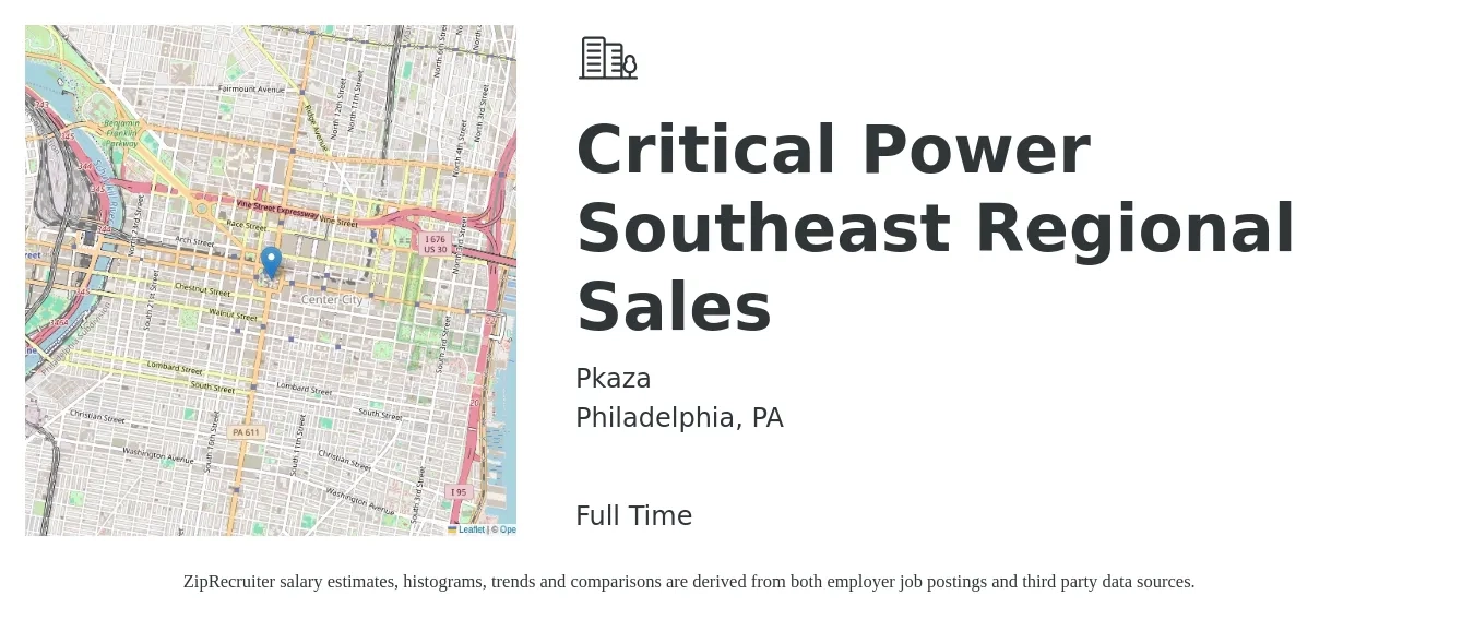 Pkaza job posting for a Critical Power Southeast Regional Sales in Philadelphia, PA with a salary of $68,800 to $107,500 Yearly with a map of Philadelphia location.